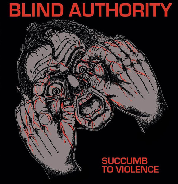 (image for) Blind Authority - Succumb to Violence LP (Import)
