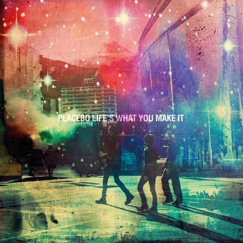(image for) Placebo - Life is what you make it LP