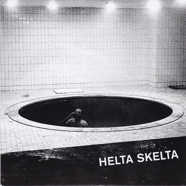 (image for) Helta Skelta - Nightclubbin 7 inch