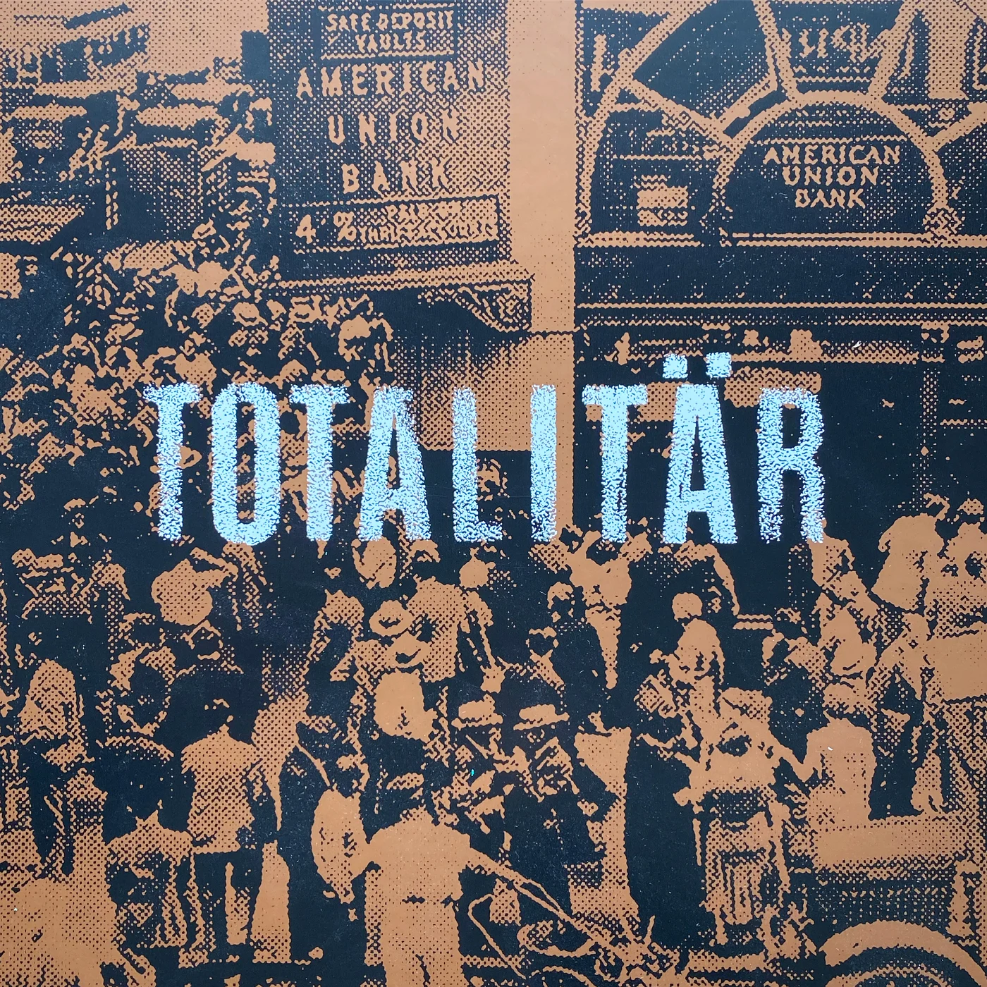 (image for) Totalitar - Ni Maste Bort! LP
