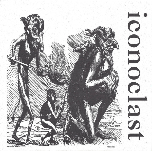 (image for) Iconoclast - Wits End 7 inch