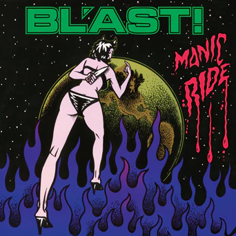 (image for) Bl'ast! - Manic Ride LP (Blast)