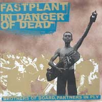 (image for) Fast plant / In Danger of Dead - Split LP